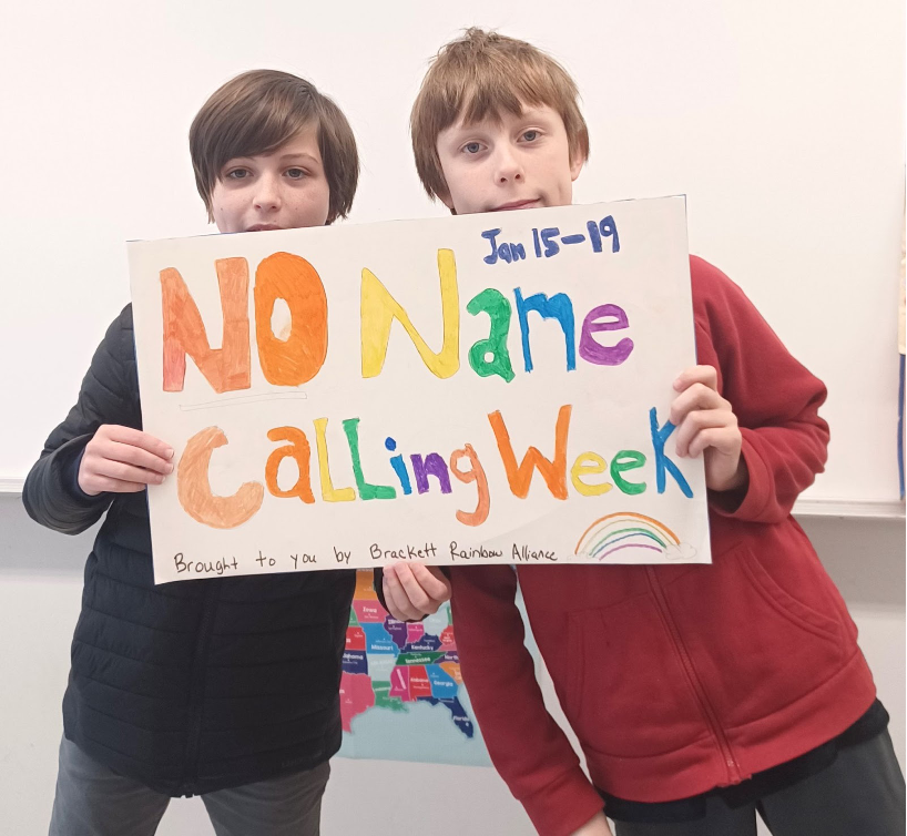 No Name Calling Week poster and Brackett Rainbow Alliance members.